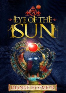 Eye of the Sun - Dianne Hofmeyr