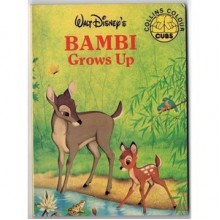 Bambi Grows Up (Walt Disney Productions) - Walt Disney Company