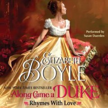 Along Came a Duke (Audio) - Elizabeth Boyle, Susan Duerden