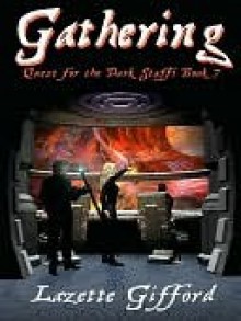 Gathering [Dark Staff Series Book 7] - Lazette Gifford