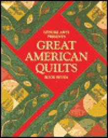 Great American Quilts (Book 7) - Leisure Arts, Leisure Arts