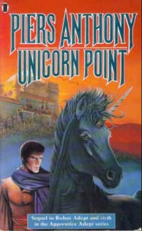 Unicorn Point - Piers Anthony