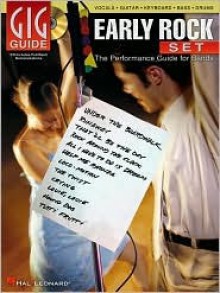 Early Rock Set: Gig Guide - The Performance Guide for Bands - Joe, Hal Leonard Publishing Corporation