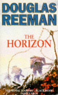 Horizon (The Royal Marines- Blackwood Family Saga) - Douglas Reeman