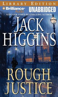 Rough Justice - Jack Higgins, Michael Page