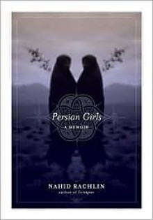 Persian Girls - Nahid Rachlin