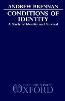 Conditions of Identity - Andrew Brennan