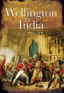 Wellington In India - Jac Weller