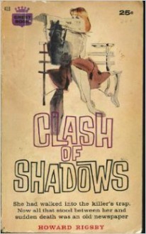 Clash of Shadows - Howard Rigsby