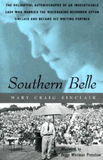 Southern Belle - Mary Craig Sinclair, Peggy Whitman Prenshaw