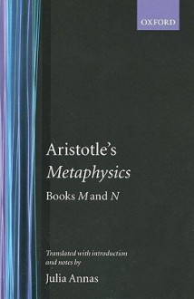 Metaphysics: Books M and N - Julia Annas