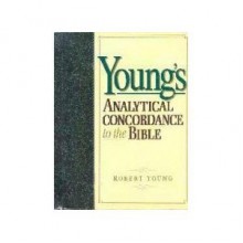 Young's Analytical Concordance - Robert Young