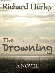 The Drowning - Richard Herley