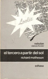 El tercero a partir del sol - Richard Matheson