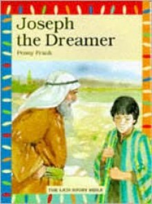 Joseph the Dreamer - Penny Frank