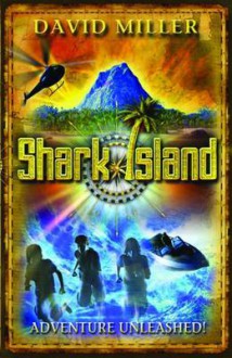 Shark Island - David Miller