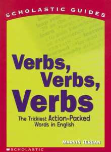 Verbs! Verbs! Verbs! - Marvin Terban, Pamela Hobbs