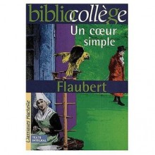 Un cœur simple - Gustave Flaubert