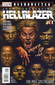 Hellblazer - Garth Ennis, Steve Dillon, Jason Aaron, Sean Murphy