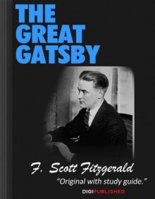 The Great Gatsby (2012 Edn. / Interactive TOC / Incl. Study Guide) - Mark.C Garde, F. Scott Fitzgerald, James.W Austin