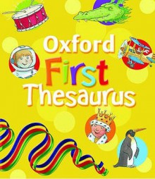 Oxford First Thesaurus - Andrew Delahunty