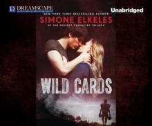 Wild Cards - Simone Elkeles