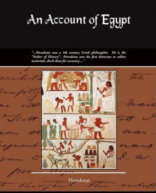 An Account of Egypt - Herodotus