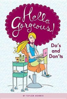 Do's and Don'ts #5 - Taylor Morris, Anne Keenan Higgins