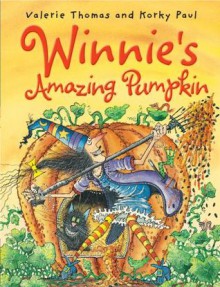 Winnie's Amazing Pumpkin - Valerie Thomas, Korky Paul