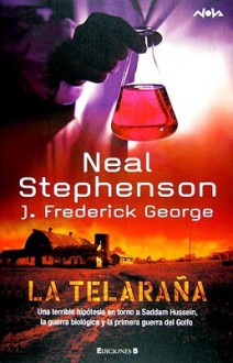 La Telaraña - Neal Stephenson, George F. Jewsbury, Stephen Bury