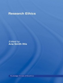 Research Ethics (Routledge Annals of Bioethics) - Ana Smith Iltis