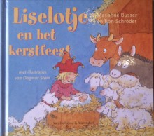 Liselotje en het kerstfeest - Marianne Busser