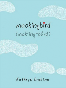 Mockingbird - Kathryn Erskine