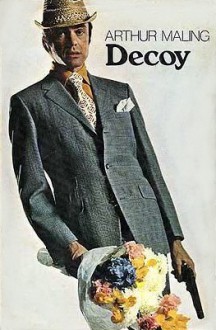 Decoy - Arthur Maling