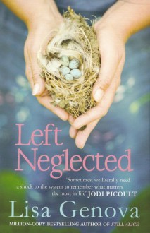 Left neglected - Lisa Genova