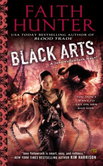 Black Arts - Faith Hunter