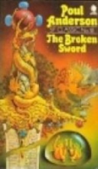 The Broken Sword - Poul Anderson