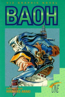 Baoh, Vol. 1 - Hirohiko Araki