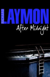 After Midnight - Richard Laymon