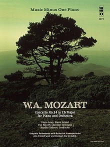 Mozart: Concerto No. 14 in E-Flat, Piano [With CD (Audio)] - Wolfgang Amadeus Mozart