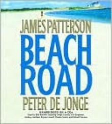 Beach Road - James Patterson, Peter de Jonge, Billy Baldwin