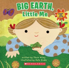 Big Earth, Little Me - Thom Wiley