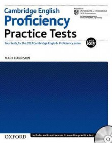 Cambridge English: Proficiency Practice Tests - Mark Harrison