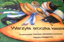 Warzyła sroczka kaszkę - Czesław Janczarski