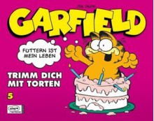 Garfield 5 - Jim Davis, Wolfgang J. Fuchs