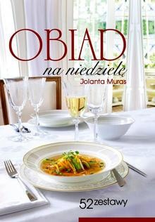 Obiad na niedzielę - Jolanta Muras