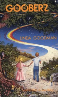 Gooberz - Linda Goodman