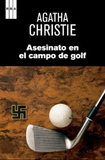 Asesinato en el campo de golf - Alberto Coscarelli, Agatha Christie