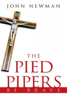 The Pied Pipers - John Newman