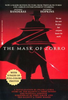 The Mask of Zorro - Frank Lauria, Ted Elliott